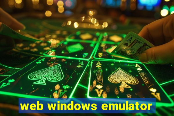 web windows emulator